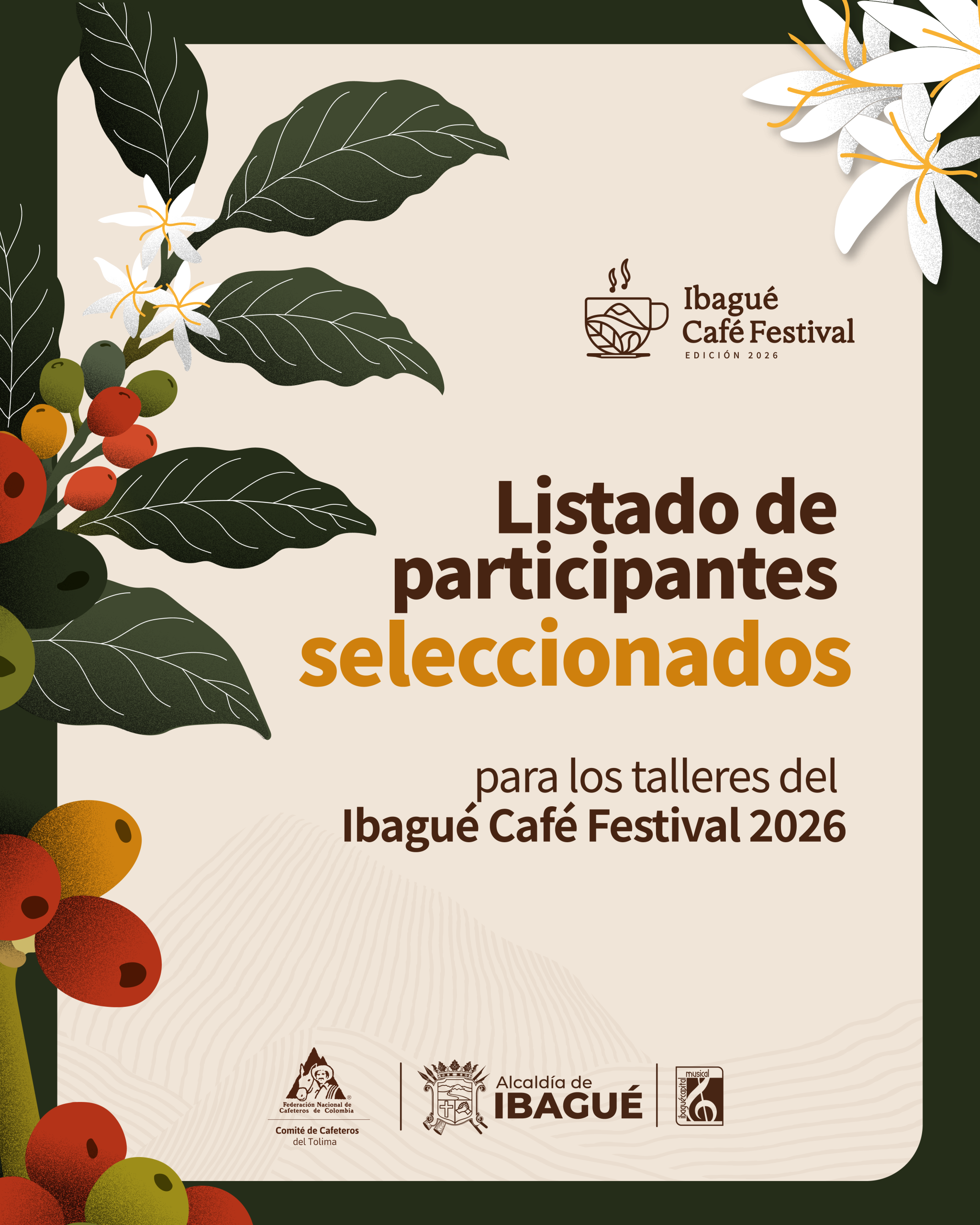 Conozca el listado de participantes seleccionados para los talleres del Ibagué Café Festival 2026